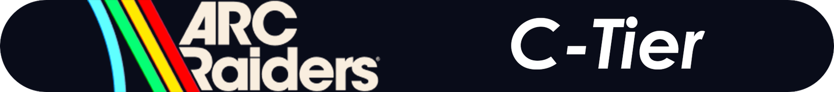 C-tier ARC Raiders