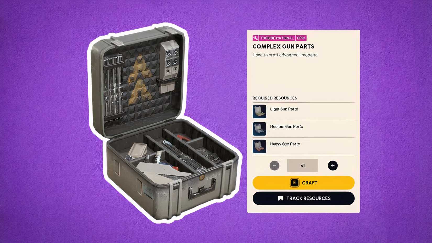 how to craft complex weapon parts in arc raiders