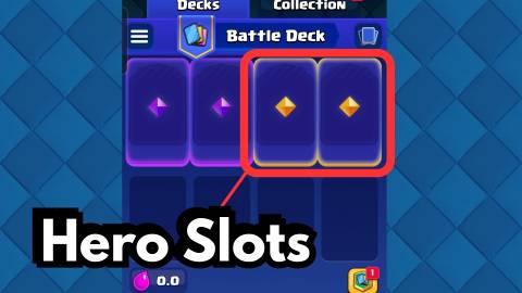 hero slots in clash royale