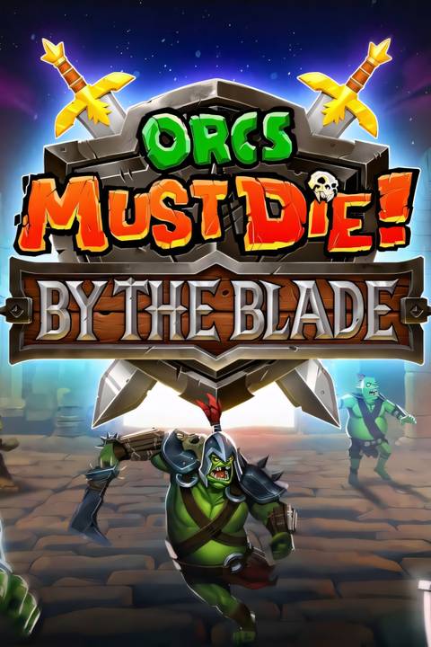 Orcs Must Die! By The Blade Tag Page Cover Art