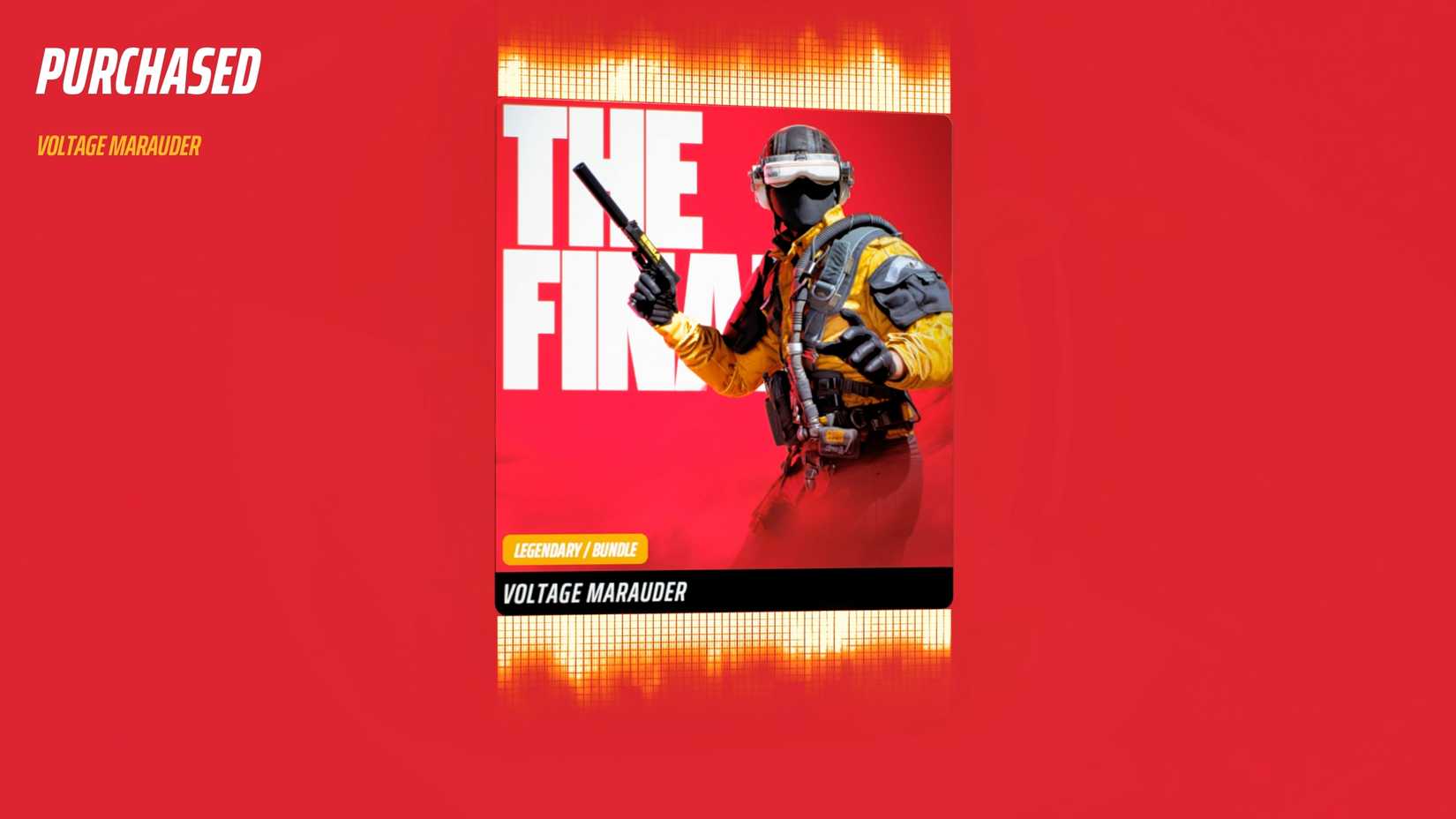 Voltage Marauder Legendary Outfit Set The Finals Unlocked