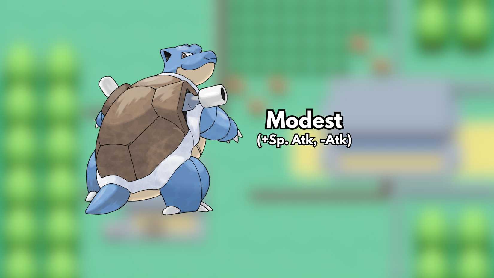 Perfect nature for Blastoise FireRed and Leaf Green