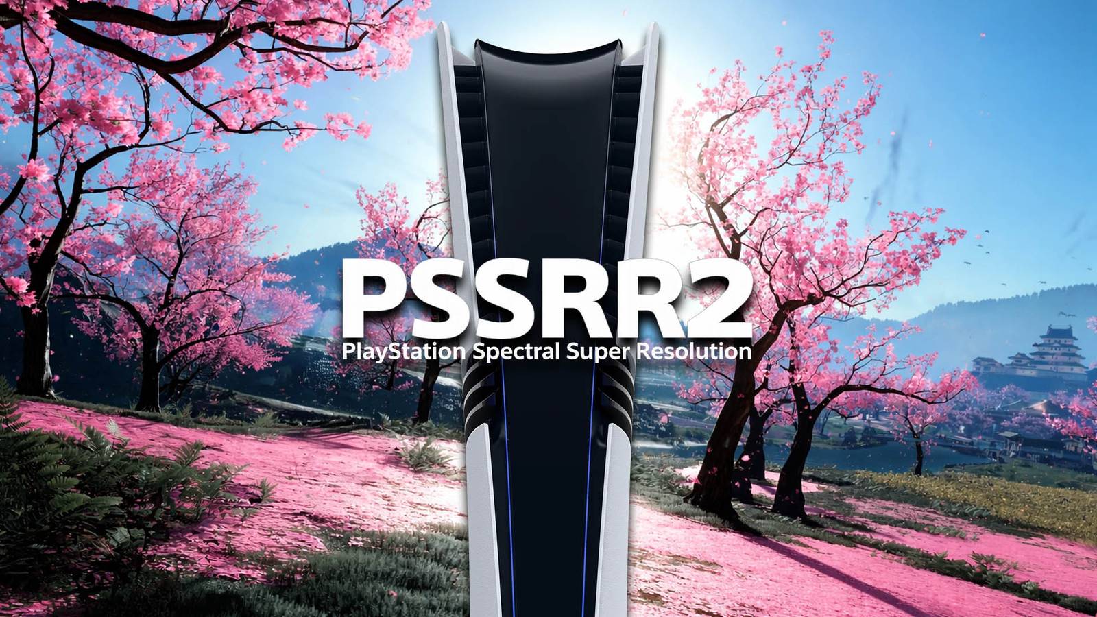 How to Enable PSSR 2 on PlayStation 5 Pro How to Enable PSSR 2 on PlayStation 5 Pro