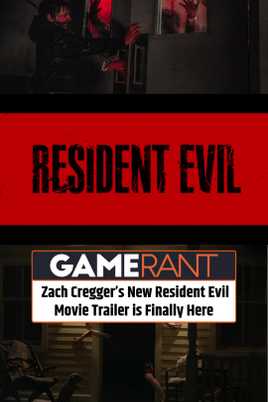 Resident Evil Film Trailer Director Zach Cregger s Vision Resident Evil Film Trailer Director Zach Cregger s Vision