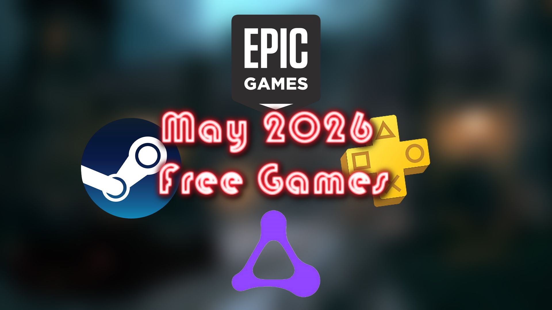 all the free games of may 2026 with batman telltale blurry background
