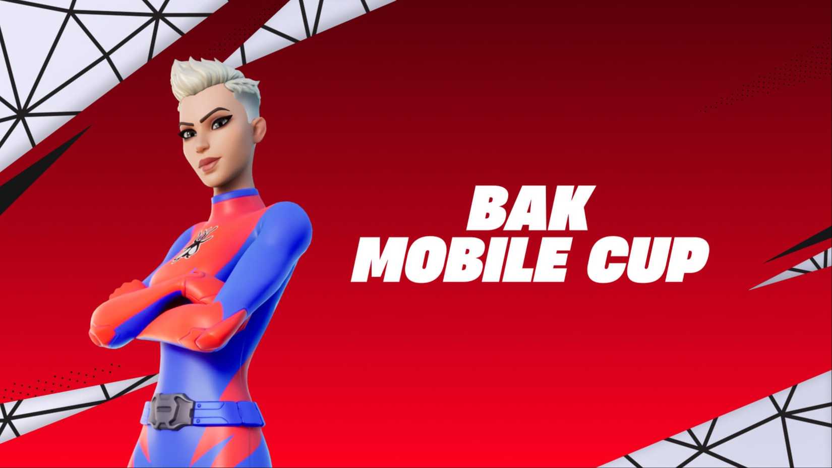 bak mobile cup fortnite