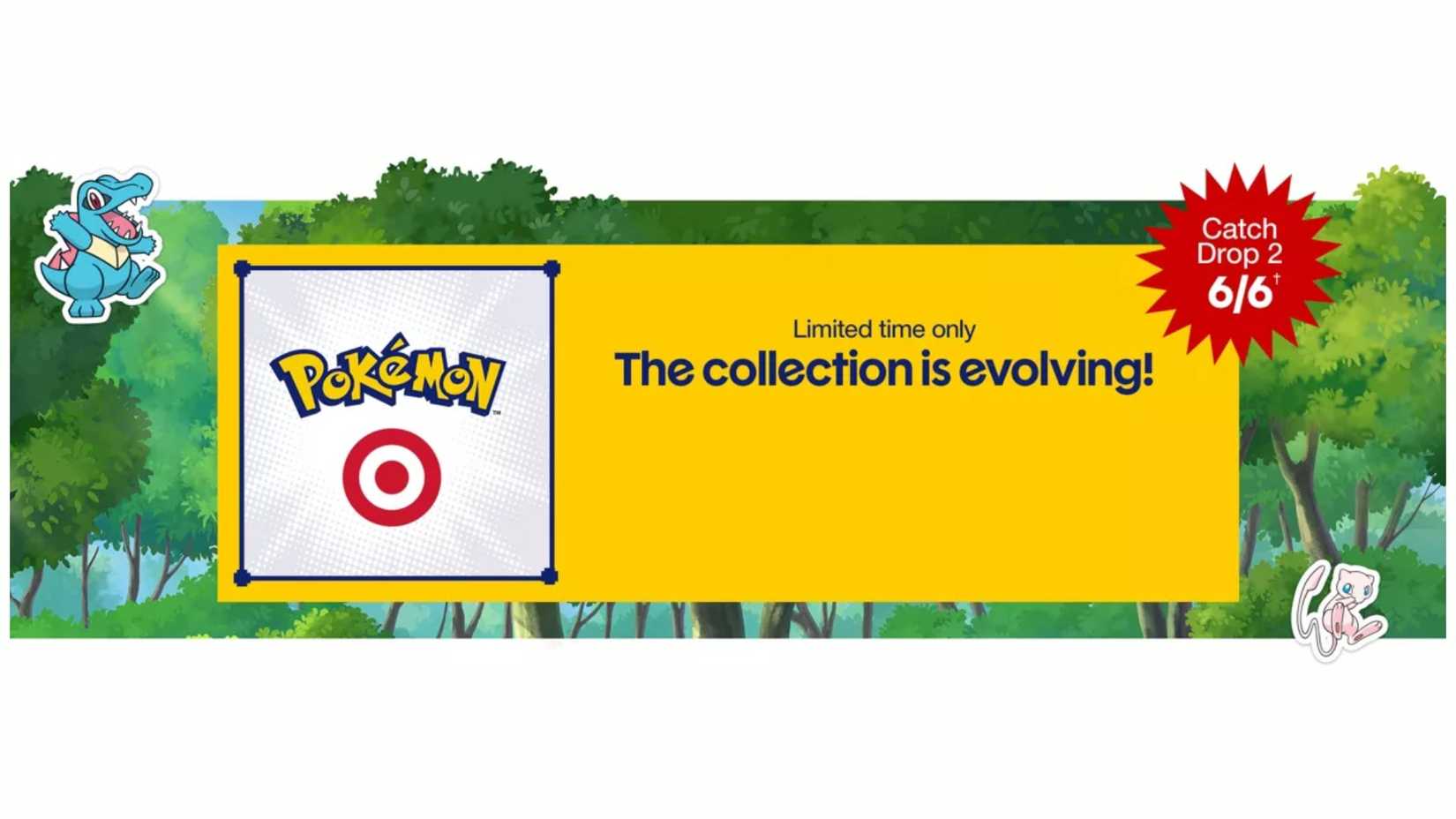 Target x Pokemon Limited Time Collection 30th anniversary Drop 2 June 6 2026 webshop store banner