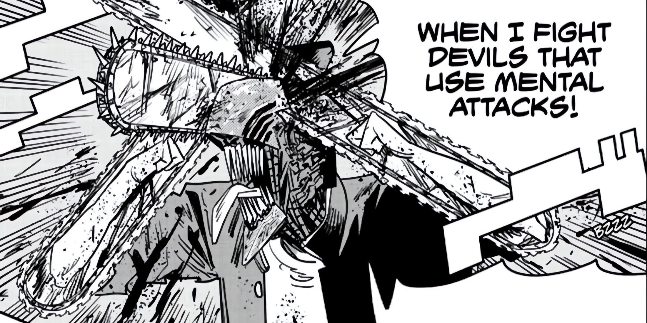 Denji cuts his brain to prevent mental attacks to affect him. 