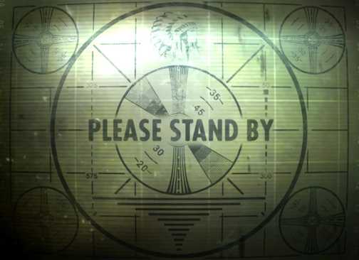 fallout please stand by