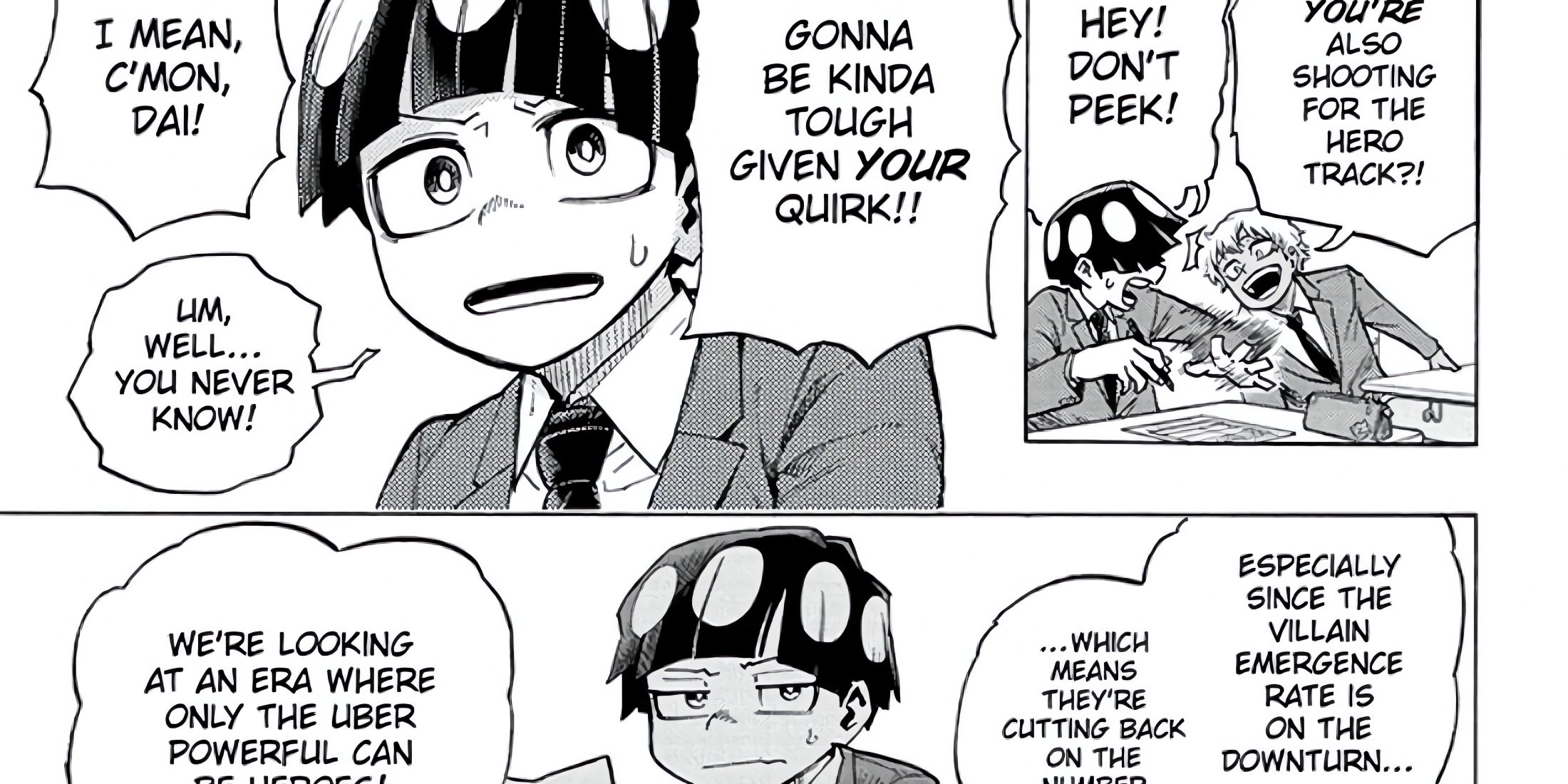 Dai is mocked for his Quirk being weak.