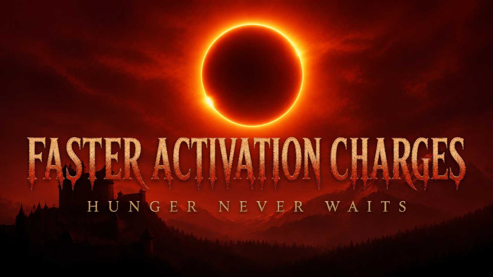 faster activation charges mod the blood of dawnwalk