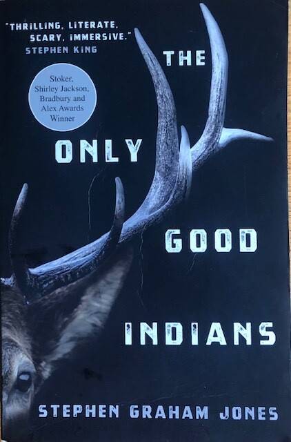 The Only Good Indians book cover