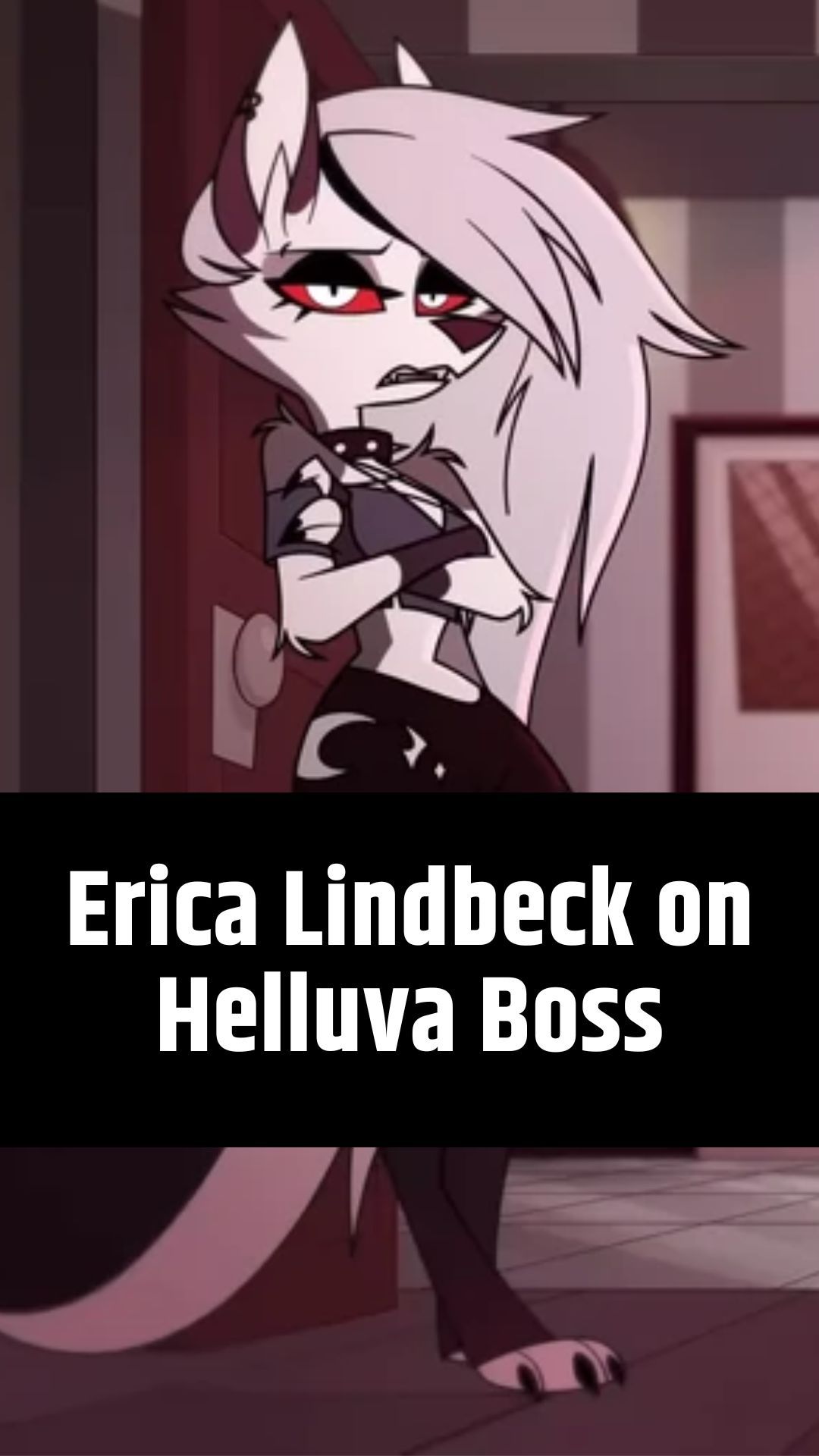 Erica Lindbeck on Helluva Boss