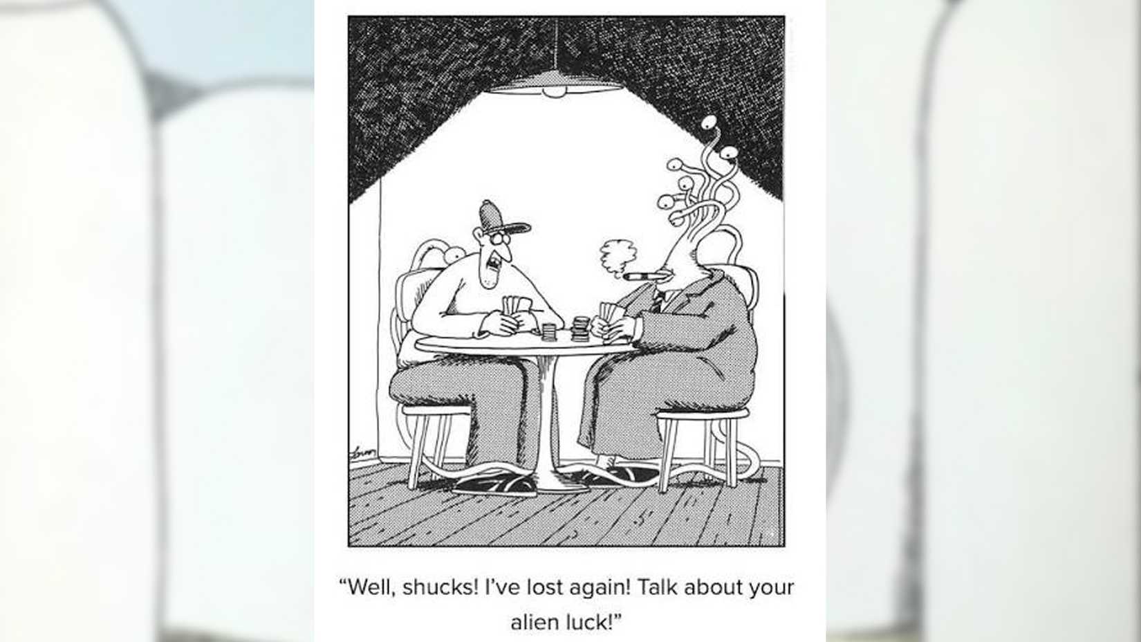 far side comics alien vs human poker fixed