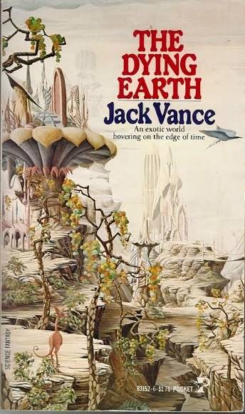 The Dying Earth by Jack Vance