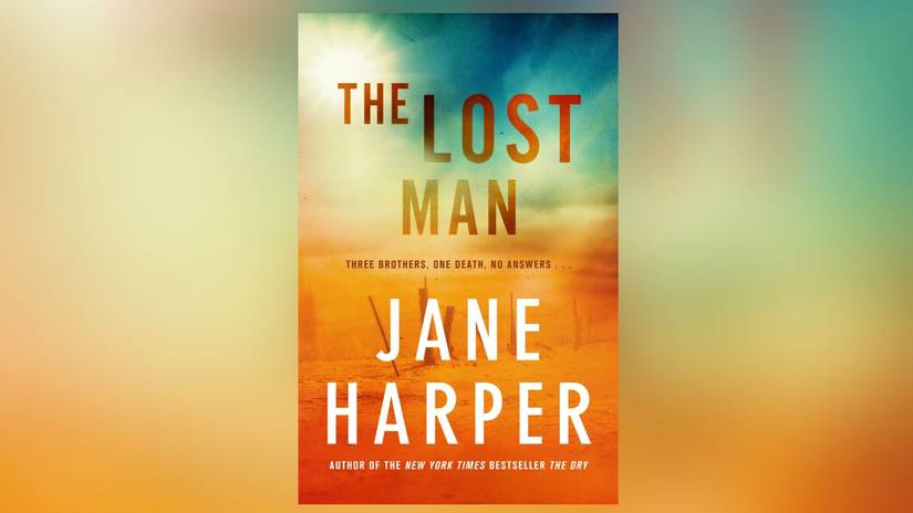 The Lost Man by Jane Harper