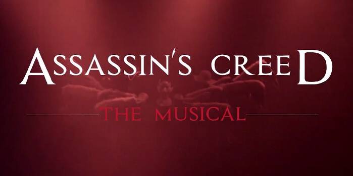 Assassin's Creed: The Musical