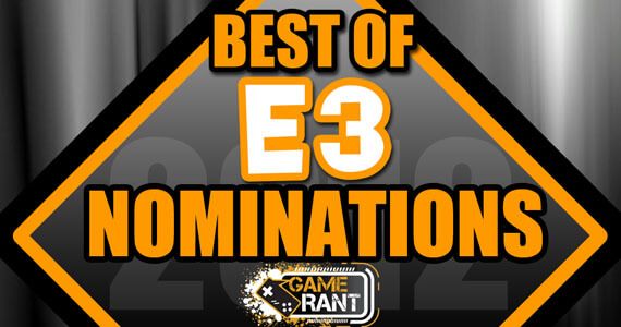 Best of E3 2012 Awards Nominations