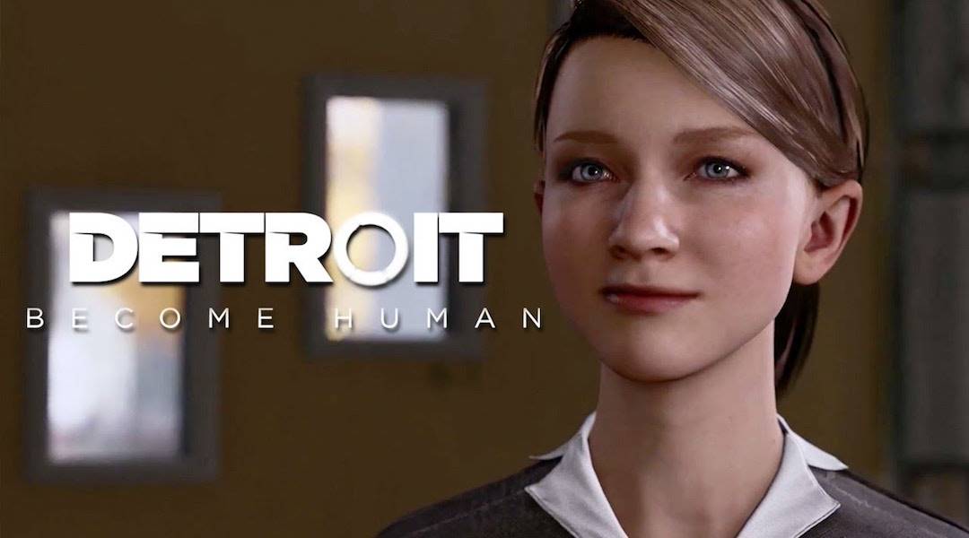 Detroit Become Human release date window 2018