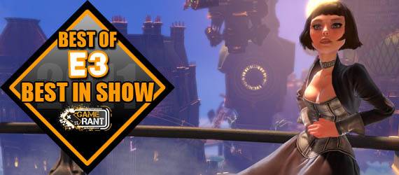 E3 2011 Best In Show BioShock Infinite