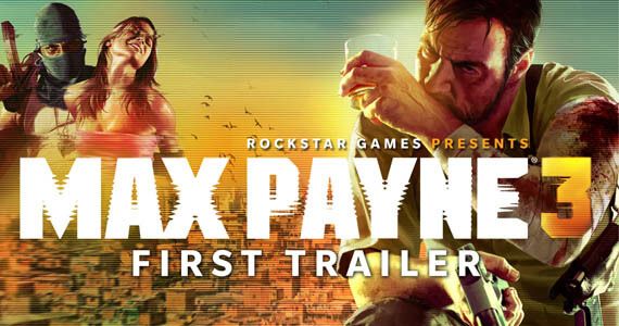 First Max Payne 3 Trailer