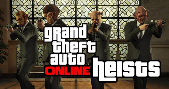 Grand Theft Auto Online Heist Missions