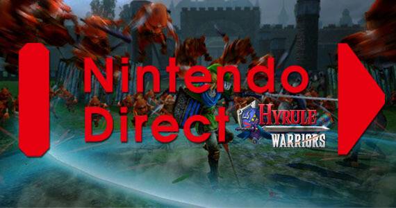 Hyrule Warriors Nintendo Direct
