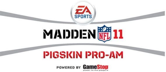 Madden 11 Pig Skin Pro Am Challenge Powered By GameStop