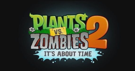 Plants vs Zombies 2 July Release