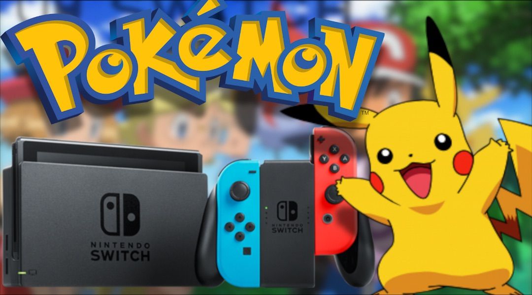 Pokemon RPG for Switch Wont Release Until Late 2019