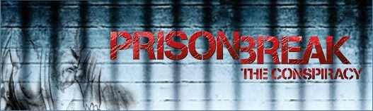 Prison Break The Conspiracy