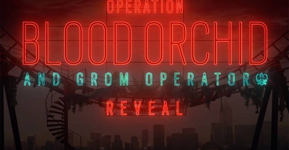 Rainbow Six Siege S Blood Orchid Patch Finally Gets A Release Date