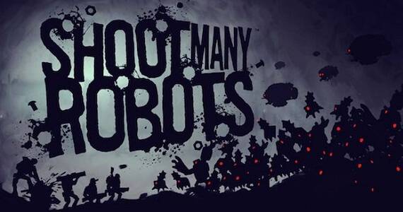 Shoot Many Robots Review