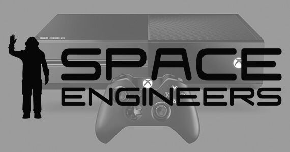 Space Engineers Xbox One Trailer