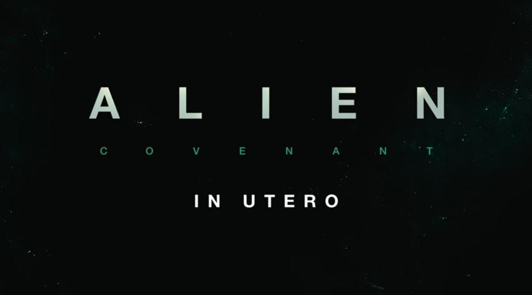 Alien: Covenant In Utero VR Experience from Fox