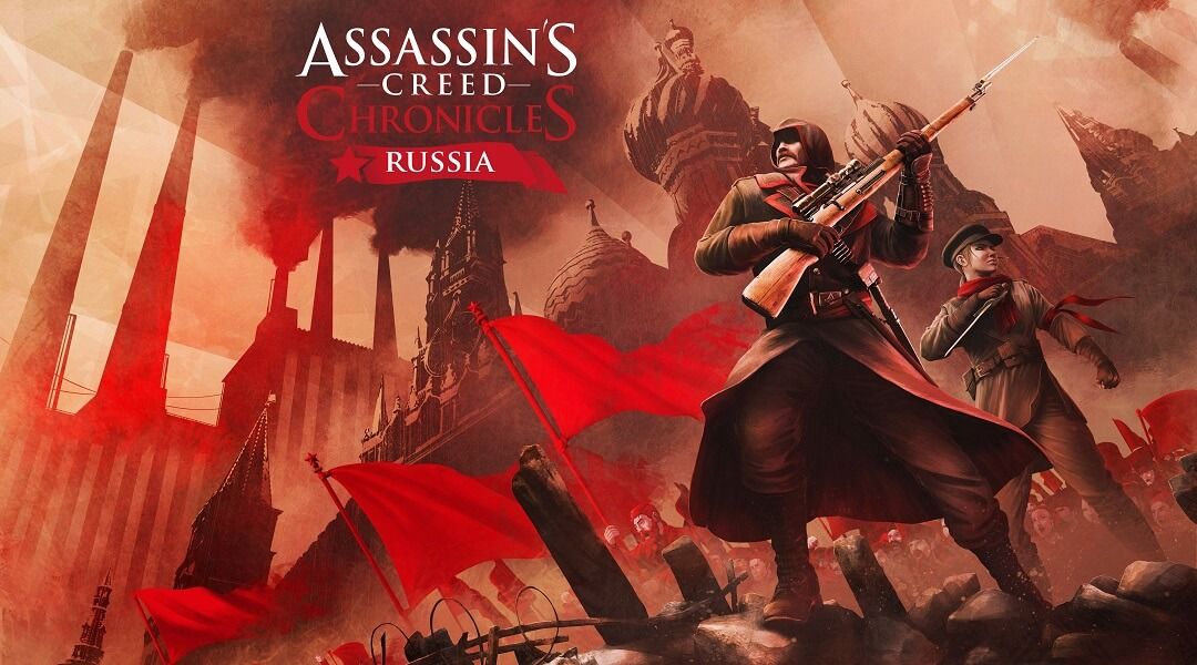 Assassin's Creed Chronicles Russia Review - Assassin's Creed Chronicles: Russia cover