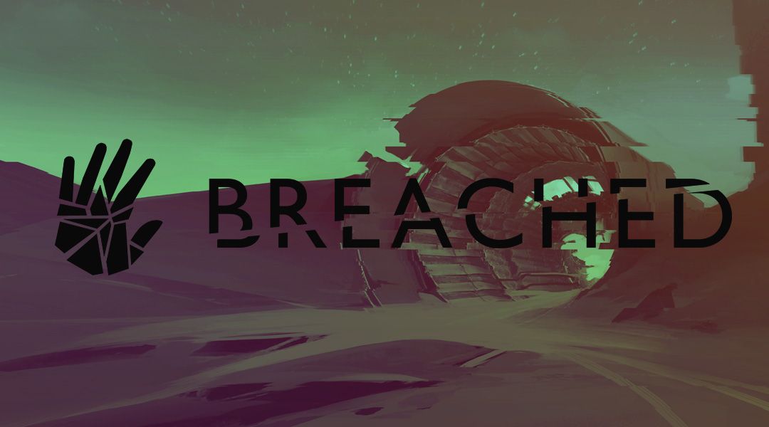 Breached Review