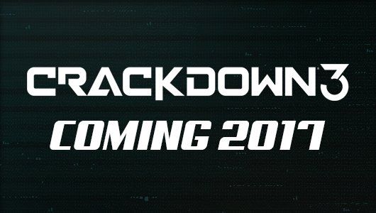 Crackdown 3 Delayed to 2017 - Crackdown 3 Coming 2017 website update