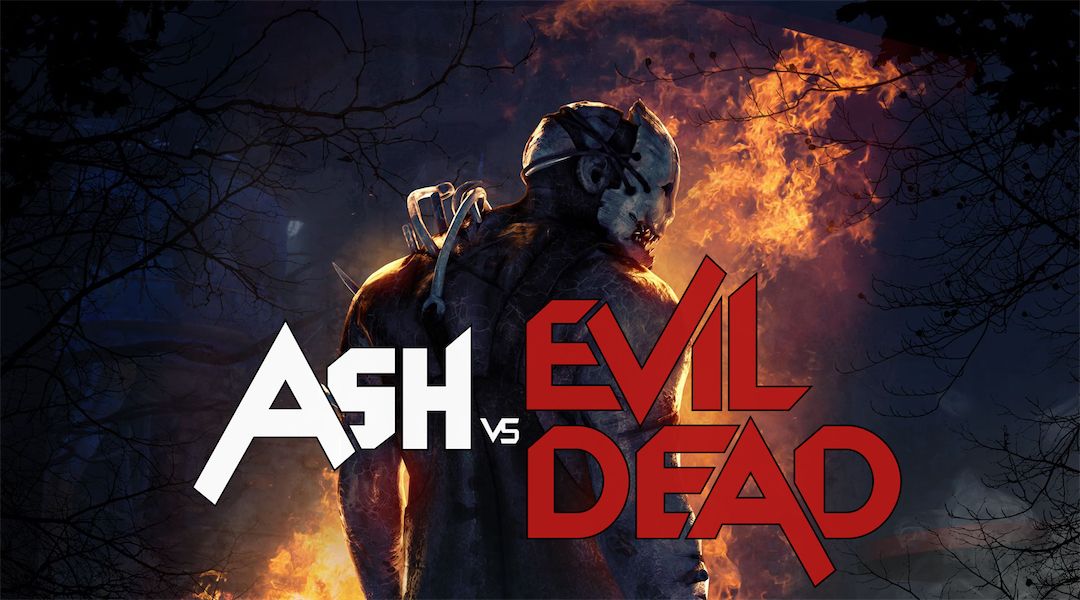 Dead by Daylight X Ash Vs Evil Dead Tv Series: Licensed Content