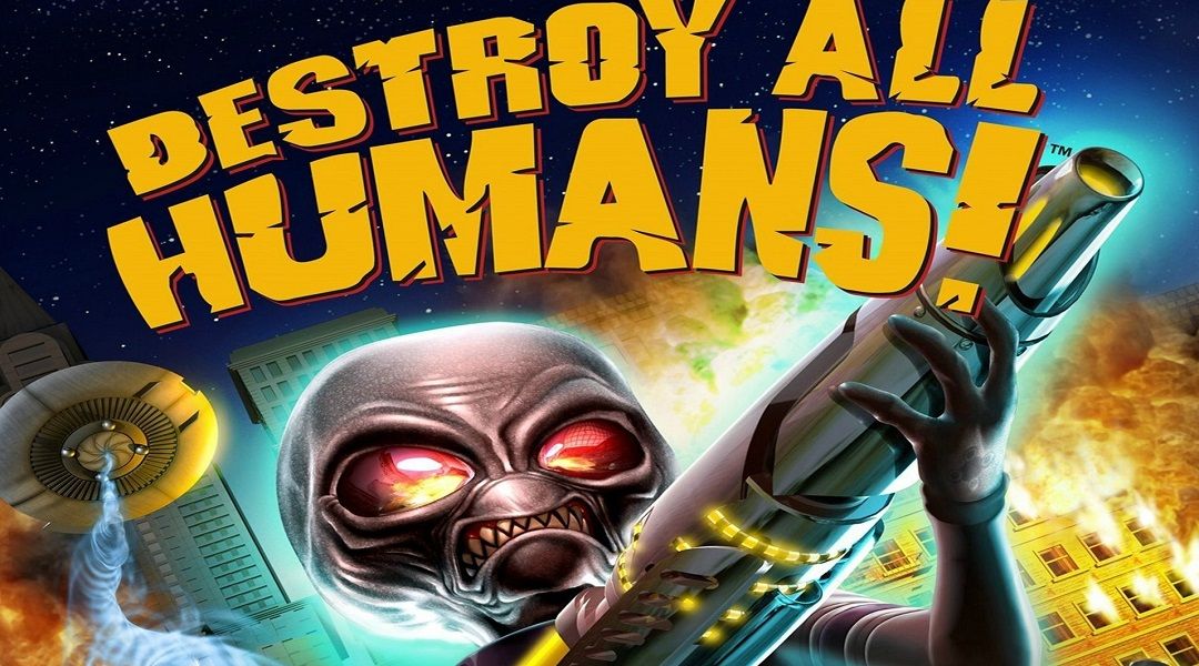 Destroy All Humans! Coming to PS4 - Destroy All Humans! cover art