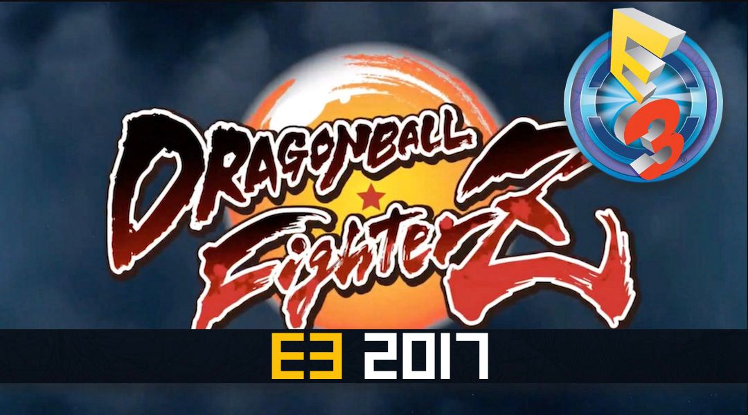 dragon ball fighter z e3 2017 bandai namco