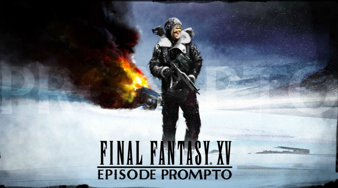 final fantasy 15 episode prompto final boss guide