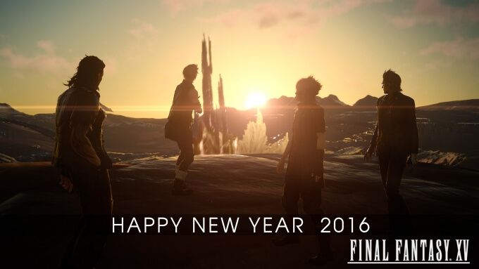 Final Fantasy 15 Will Definitely Launch in 2016 - Final Fantasy 15 New Year's Post