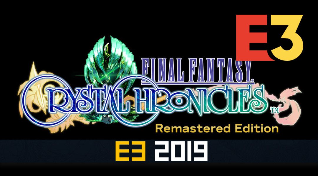 final fantasy crystal chronicles remastered edition mobile