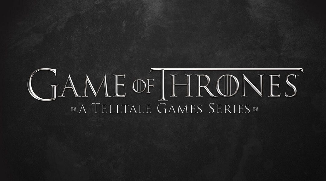 New Game of Thrones Season Confirmed by Telltale - Game of Thrones: A Telltale Game Series logo