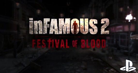 inFamous 2 Festival of Blood Trailers