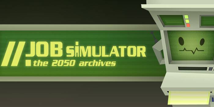 Job Simulator Game