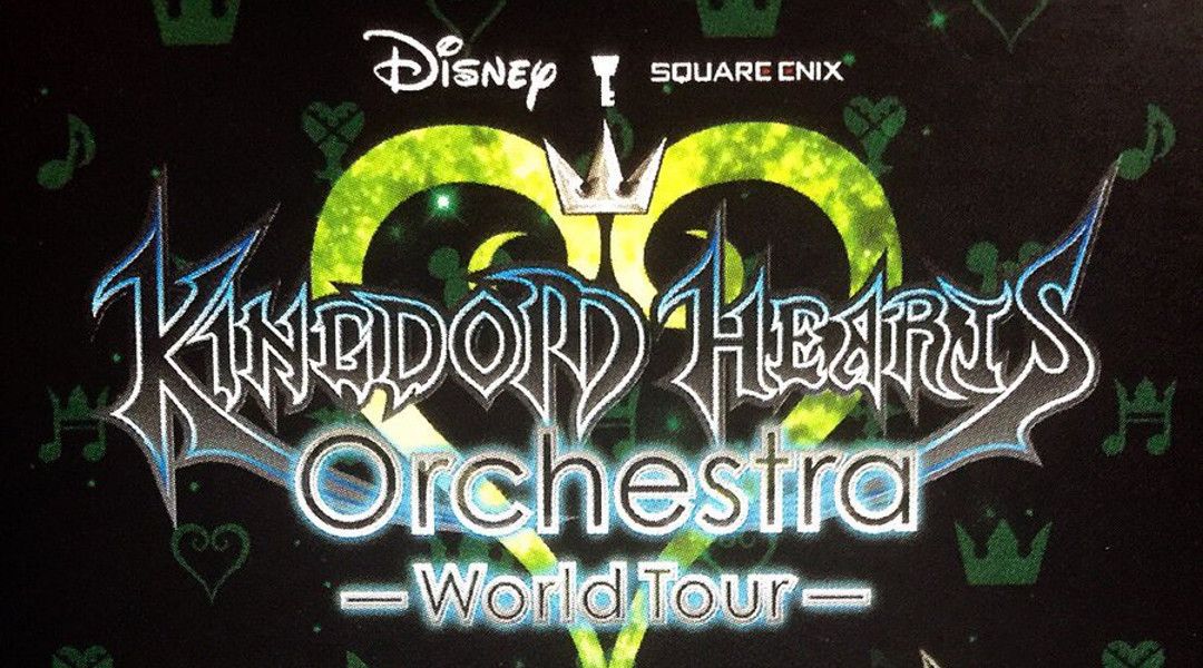 kingdom hearts orchestra world tour