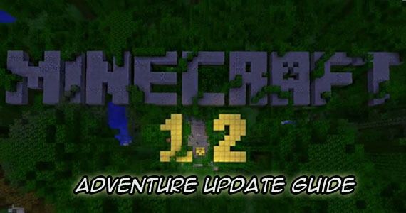 Minecraft 1.2 Update Guide