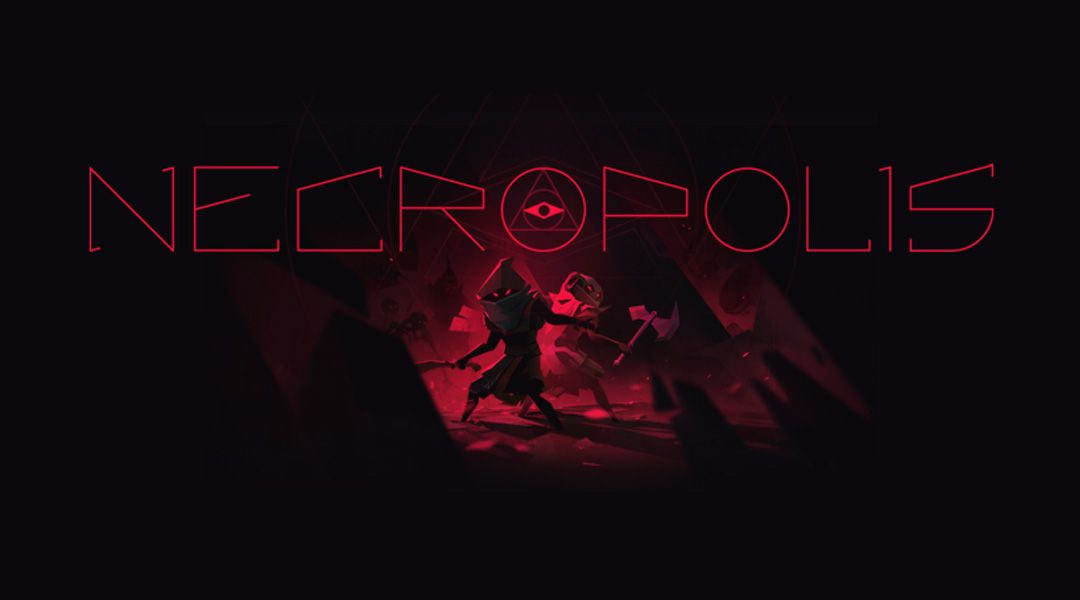 Necropolis Review
